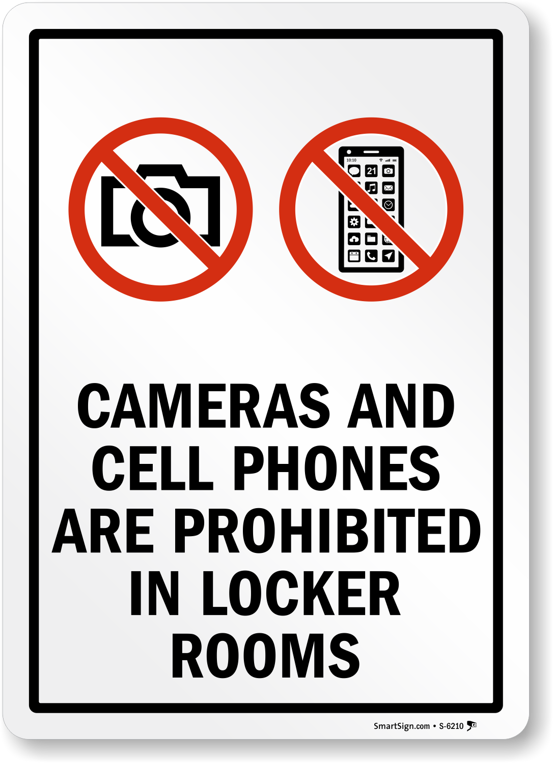 Cameras And Cell Phones Prohibited In Locker Rooms Sign