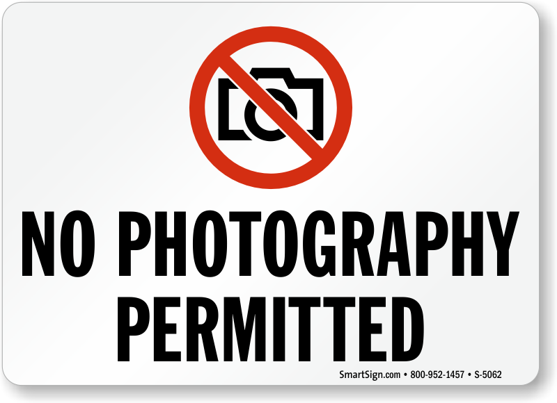 The product is not permitted. No Photography. No Photography табличка. Фотографировать запрещено. No photo sign.