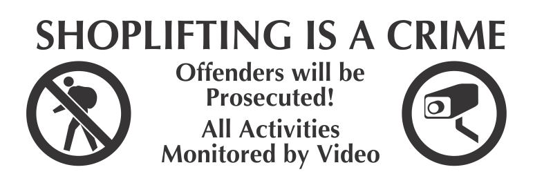 Offenders Will Be Prosecuted Engraved Shoplifting Sign