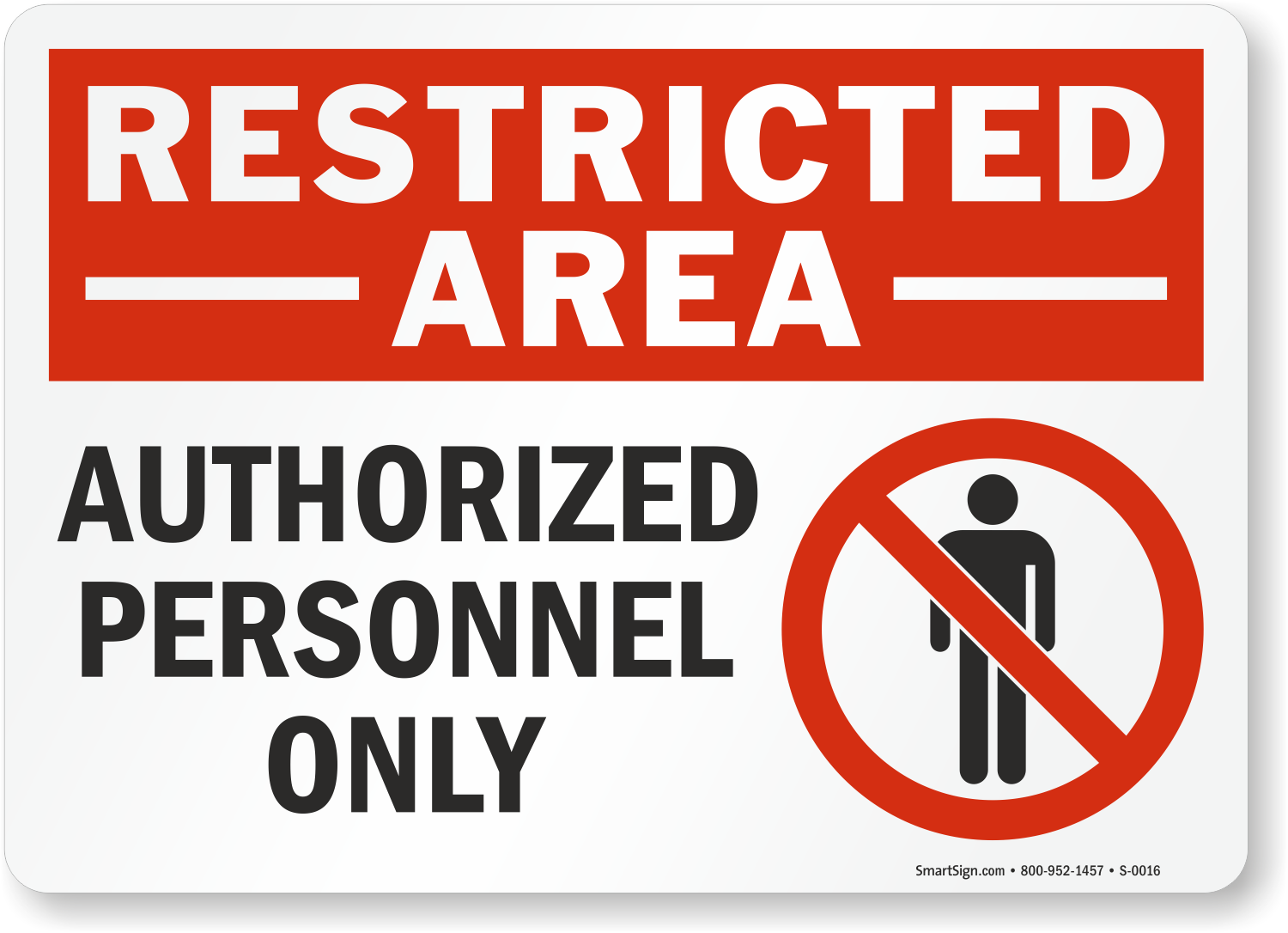 Restricted Area Signs Large Selection Ships Fast