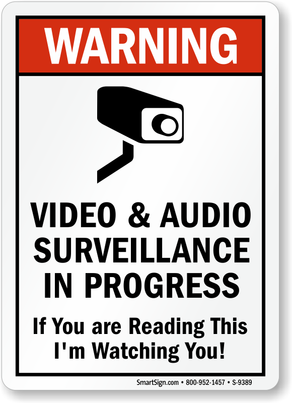 Warning Video & Audio Surveillance in Progress Sign, SKU S9389