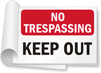 No Trespassing, Keep Out Sign Book