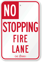 No Stopping Fire Lane Sign  California Code