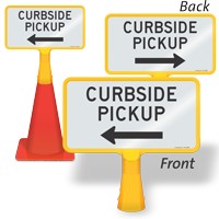 Curbside Pickup Sign