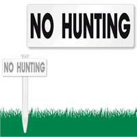 No Hunting bolt on Sign