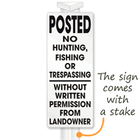 Posted No Hunting Fishing or Trespassing Molded Sign