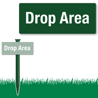 Drop Area Easystake Sign