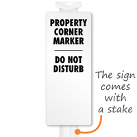 Property Corner Marker EasyStake Survey Sign