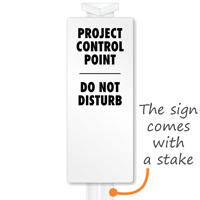 Project Control Point EasyStake Survey Sign