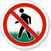 Do Not Walk On Grass