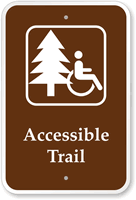 Accessible Trail Sign (With Handicap And Hiking Symbol)