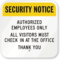 Authorized Employees Only Sign