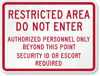Authorized Personnel Only Beyond This Point Sign