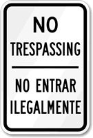 No Trespassing Entrar Ilegalmente Sign