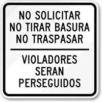 Spanish Soliciting Loitering Trespassing Prosecuted Sign
