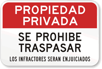 Spanish Propiedad Privada, Se Prohibe Traspasar Sign