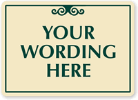 Blank Custom Designer Sign