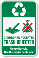 Cardboard Accepted Trash Rejected Sign