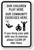 Children Play Here Clean Up Pet Sign
