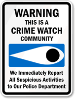 Warning Crime Watch Sign
