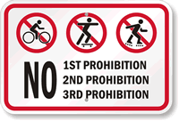 No Skateboarding, Bicycle Riding, Roller Blading Sign