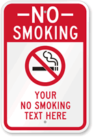 Custom No Smoking Sign