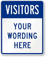 Custom Visitor Sign