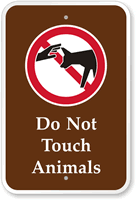 Do Not Touch Animals Campground Sign