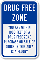 Drug-Free Zone Sign
