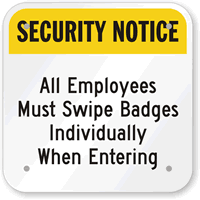 Security Notice - Employees Must Swipe Badges