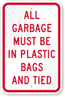 All Garbage Must be in Plastic Bags & Tied Sign, SKU: K-5304