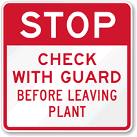 Stop Check with Guard Traffic Security Sign