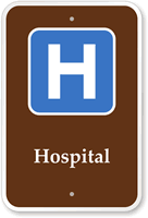 Hospital  Campground Guide & Park Sign