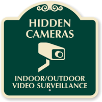 Indoor Outdoor Video Surveillance SignatureSign