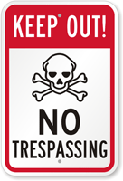 Keep Out No Trespassing Sign With Graphic