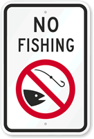 No Fishing (With Graphic) Sign