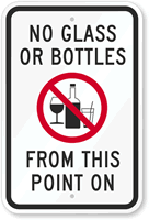 No Glasses Or Bottles From This Point Sign
