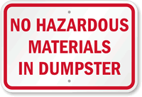 No Hazardous Materials In Dumpster Sign