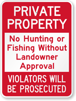 Private Property No Hunting Or Fishing Sign