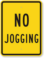 No Jogging Sign