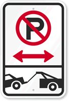 No Parking  Tow Away Zone Sign