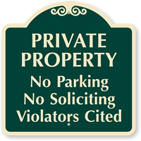 Private Property No Parking Violators Cited SignatureSign