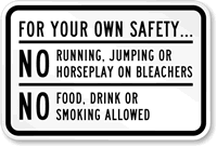 No Running, Jumping, Horseplay On Bleachers Sign