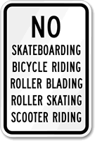 No Skateboarding Bicycle Blading Skating Sign