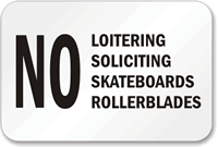 No Loitering Soliciting Sign