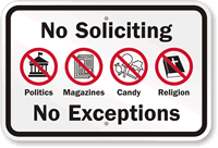 No Soliciting, No Exceptions Sign