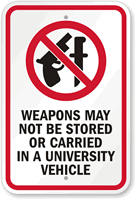 No Storing Carrying Weapons In University Vehicle Sign