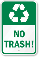 No Trash Sign