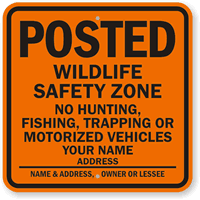Personalized Posted Wildlife Safety Zone No Fishing Sign