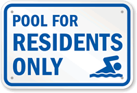 Pool For Residents Only Sign